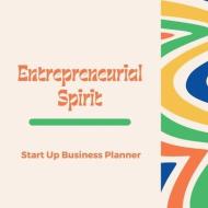 Entrepreneurial Spirit di Little Bookies edito da LIGHTNING SOURCE INC