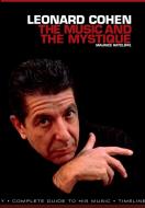 Leonard Cohen: The Music & The Mystique di Maurice Ratcliff edito da Omnibus Press