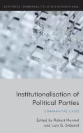 Institutionalisation of Political Parties edito da Rowman & Littlefield International