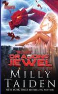 DRAGONS JEWEL di Milly Taiden edito da INDEPENDENTLY PUBLISHED