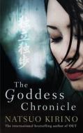 The Goddess Chronicle di Natsuo Kirino edito da Canongate Books