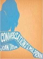Conversations with Mr. Prain: di Joan Taylor edito da Melville House Publishing