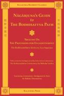 Nagarjuna's Guide to the Bodhisattva Path di Arya Nagarjuna edito da Kalavinka Press