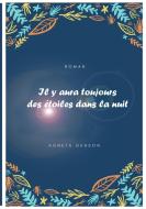 Il y aura toujours des étoiles dans la nuit di Agneta Gerson edito da Books on Demand