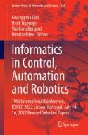 Informatics in Control, Automation and Robotics edito da Springer International Publishing