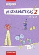 Mathematikus 2. Übunsteil mit CD-ROM. Allgemeine Ausgabe edito da Westermann Schulbuch