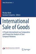 International Sale of Goods edito da Springer International Publishing