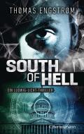 South of Hell di Thomas Engström edito da Bertelsmann Verlag