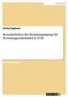 Besonderheiten der Rechnungslegung für Personengesellschaften lt. UGB di Anita Kapferer edito da GRIN Verlag