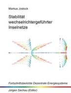 Stabilität wechselrichtergeführter Inselnetze di Markus Jostock edito da Books on Demand