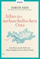 Atlas der melancholischen Orte di Damien Rudd edito da Travel House Media GmbH