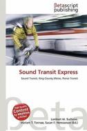 Sound Transit Express edito da Betascript Publishing