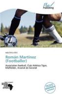 Roman Martinez (footballer) edito da Duc