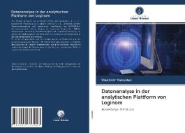 Datenanalyse in der analytischen Plattform von Loginom di Vladimir Yakovlev edito da Verlag Unser Wissen