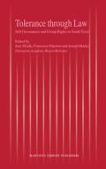 Tolerance Through Law: Self Governance and Group Rights in South Tyrol edito da BRILL ACADEMIC PUB