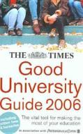 The "Times" Good University Guide di John O'Leary edito da HarperCollins Publishers