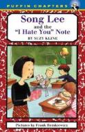 Song Lee and the I Hate You Notes di Suzy Kline edito da PUFFIN BOOKS