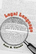 Legal Language di Peter M. Tiersma edito da University of Chicago Press