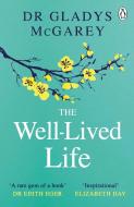 The Well-Lived Life di Gladys McGarey edito da Penguin Books Ltd (UK)