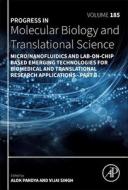 Micro/Nanofluidics And Lab-on-Chip Based Emerging Technologies For Biomedical And Translational Research Applications - Part B edito da Elsevier Science & Technology