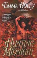 Hunting Midnight di Emma Holly edito da BERKLEY BOOKS