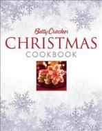 Betty Crocker Christmas Cookbook di Betty Crocker edito da John Wiley & Sons Inc