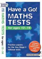 Have a Go Maths Tests di Andrew Brodie edito da Bloomsbury Publishing PLC