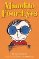 Manolito Four-Eyes, Volume 1 di Elvira Lindo edito da Cavendish Square Publishing