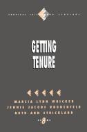 Getting Tenure di Marcia Lynn Whicker edito da SAGE Publications, Inc