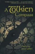 A Tolkien Compass di Jared Lobdell edito da Open Court Publishing Co ,U.S.