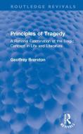 Principles Of Tragedy di Geoffrey Brereton edito da Taylor & Francis Ltd