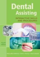 Dental Assisting Interactive Skills And Procedures Cd di Donna J Phinney, Judy H Halstead edito da Cengage Learning, Inc
