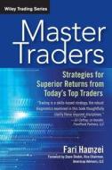 Master Traders P di Hamzei edito da John Wiley & Sons