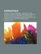 Karnataka: Kannada Language, Karnataka, di Books Llc edito da Books LLC, Wiki Series