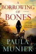 A Borrowing of Bones di Paula Munier edito da St Martin's Press