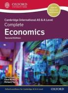 Cambridge International AS & A Level Complete Economics: Student Book (Second Edition) di Terry Cook, Clive Riches, Richard Taylor edito da Oxford University Press