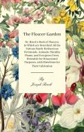 The Flower-Garden di Joseph Breck edito da Wren Press
