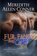 Fur, Fangs and All di Meredith Allen Conner edito da Createspace