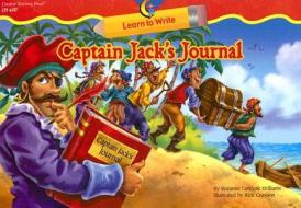 Captain Jack's Journal di Rozanne Lanczak Williams edito da Creative Teaching Press