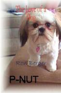 P-Nut - The Love of a Dog di Ron Berger edito da E BOOKTIME LLC