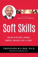 Soft Skills di M. S. Rao edito da Motivational Press LLC
