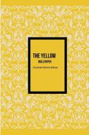 The Yellow Wallpaper di Charlotte Perkins Gilman edito da Public Public Books