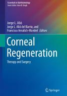 Corneal Regeneration edito da Springer-Verlag GmbH