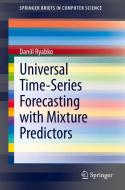 Universal Time-Series Forecasting with Mixture Predictors di Daniil Ryabko edito da Springer International Publishing