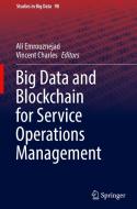 Big Data and Blockchain for Service Operations Management edito da Springer International Publishing