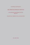 Alcimus Ecdicius Avitus, de Spiritalis Historiae Gestis, Buch 3: Einleitung, Ubersetzung, Kommentar di Manfred Hoffmann edito da Walter de Gruyter