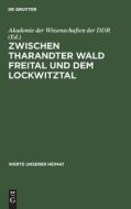 Zwischen Tharandter Wald Freital und dem Lockwitztal edito da De Gruyter