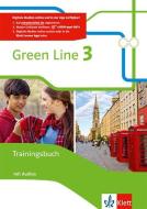 Green Line 3. Trainingsbuch mit Audio-CD edito da Klett Ernst /Schulbuch