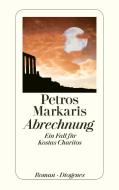 Abrechnung di Petros Markaris edito da Diogenes Verlag AG
