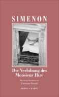 Die Verlobung des Monsieur Hire di Georges Simenon edito da Kampa Verlag